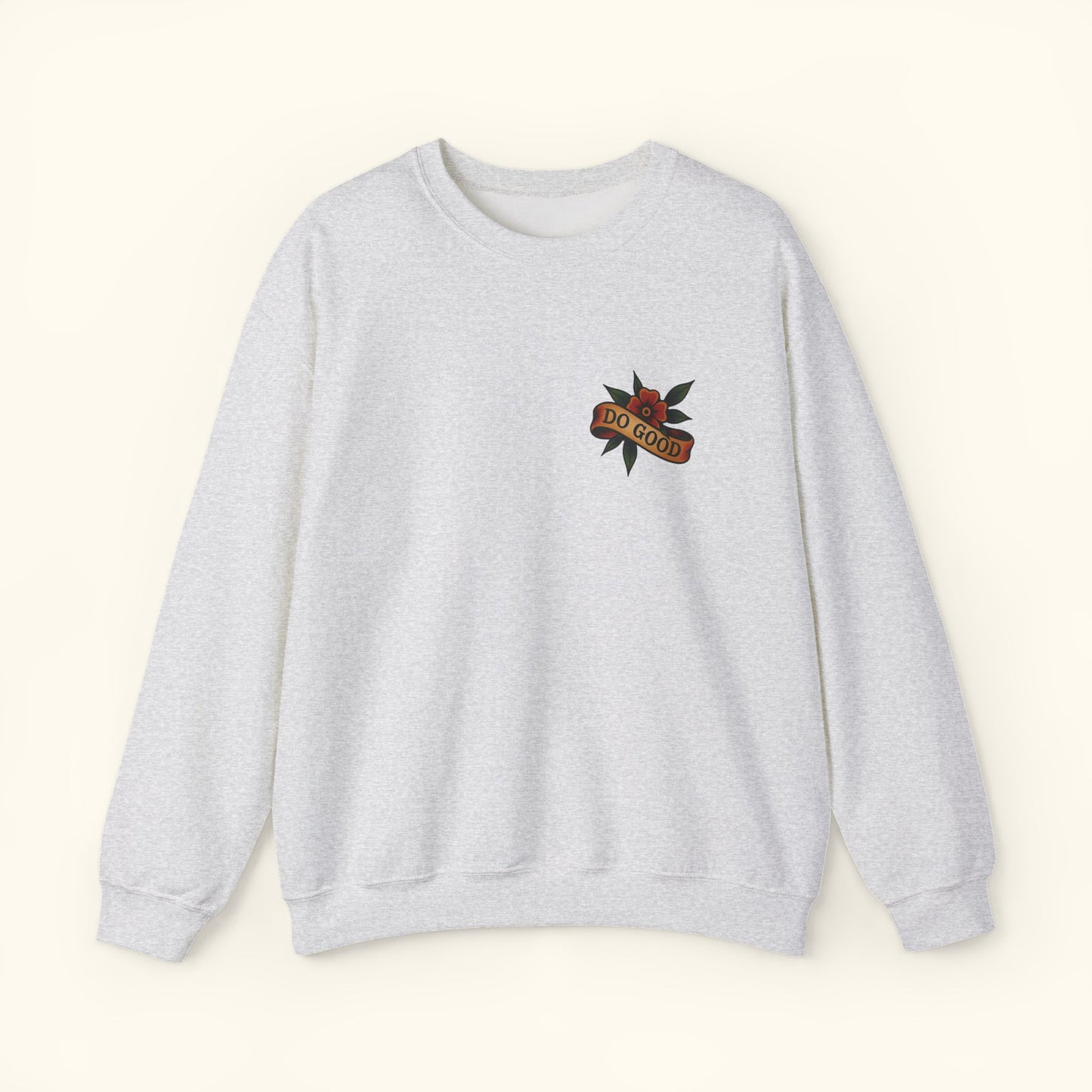 Inspirational Crewneck Sweatshirt - Do Good, Cozy Unisex Sweatshirt, Perfect for Gifting, Casual Wear, Everyday Style, Motivational Apparel