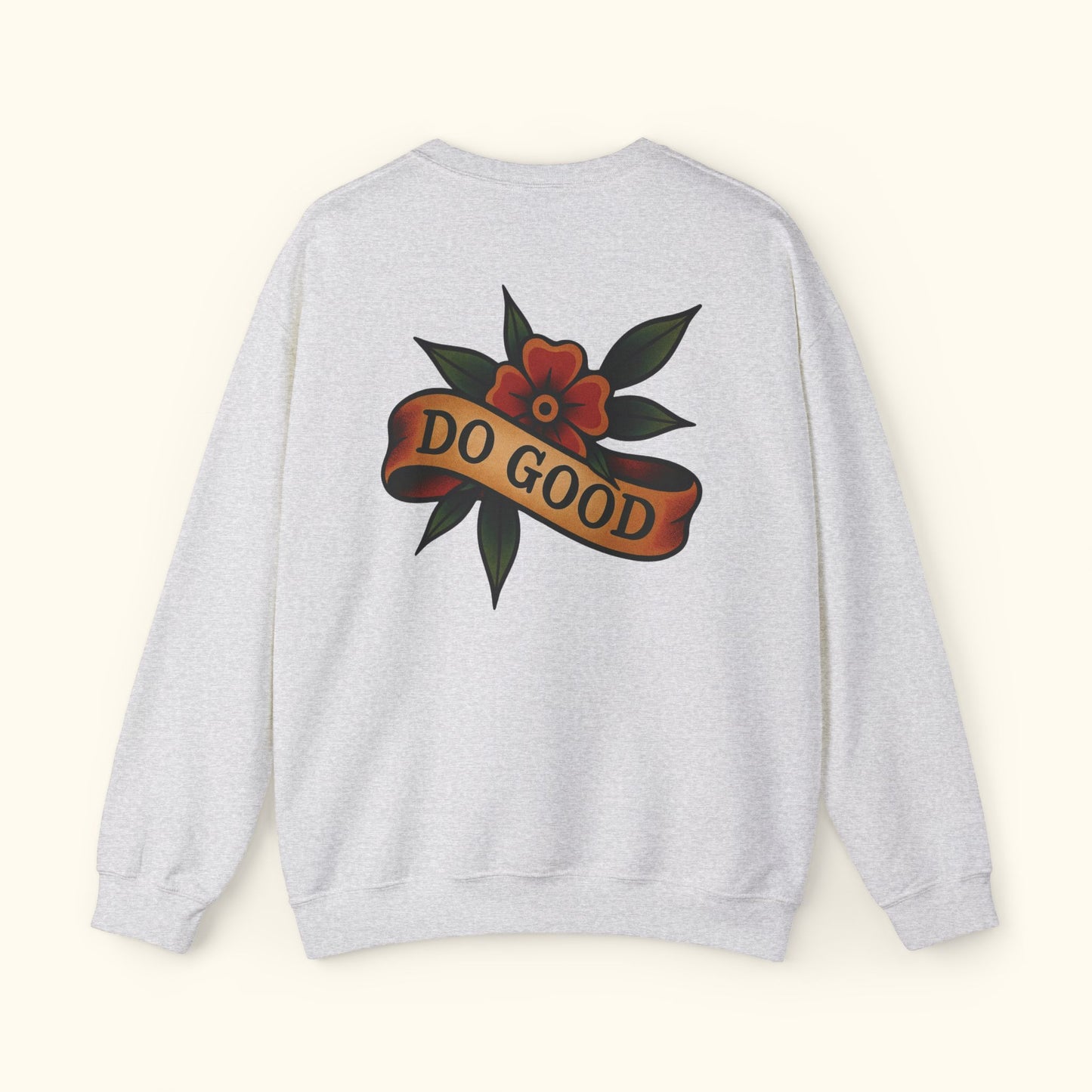 Inspirational Crewneck Sweatshirt - Do Good, Cozy Unisex Sweatshirt, Perfect for Gifting, Casual Wear, Everyday Style, Motivational Apparel