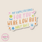 Low Expectations Sticker