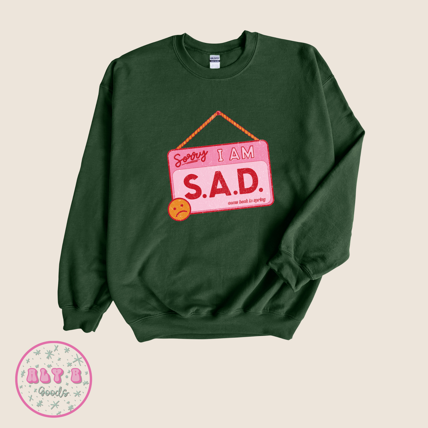 Seasonal Affective Disorder Sweatshirt