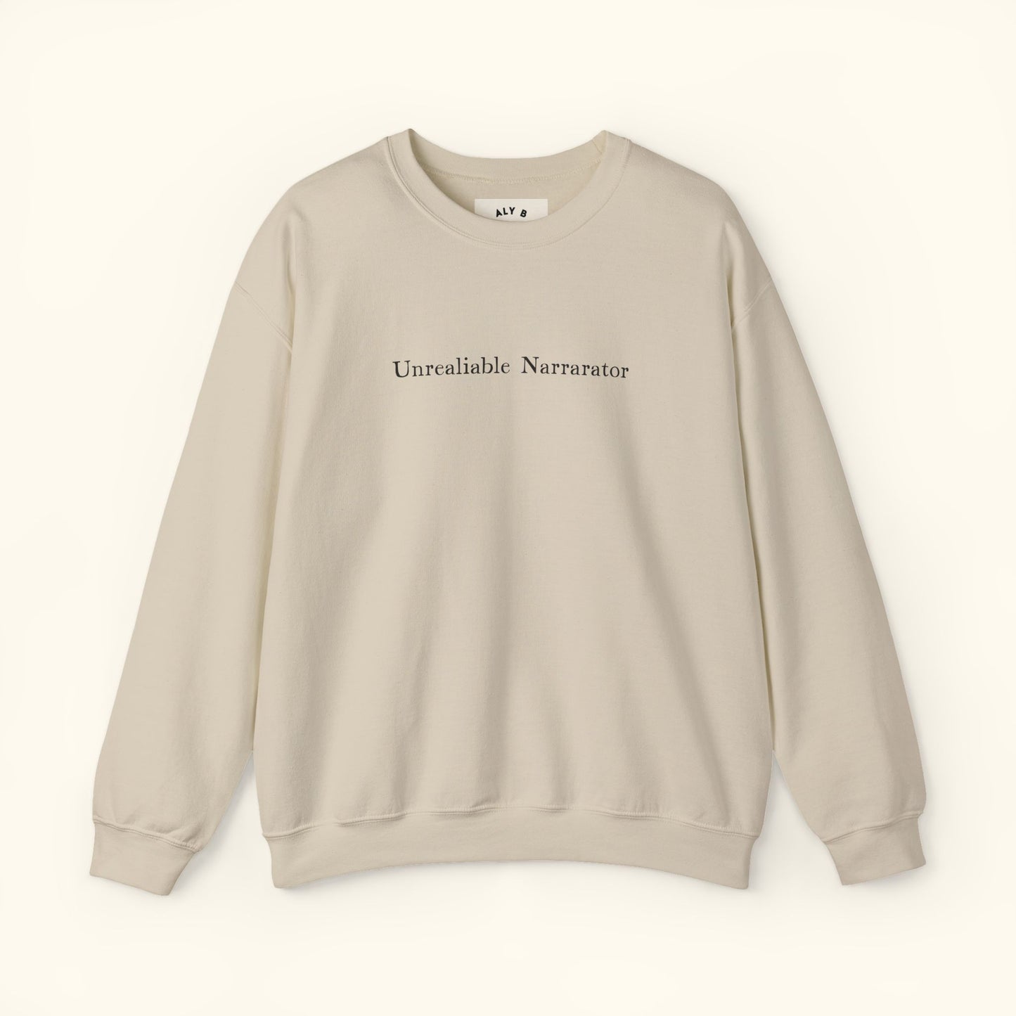 Unreliable Narrator Sweatshirt | Bookish Crewneck for Readers | Booktok Loungewear | Funny Gift | Unisex Statement Pullover | Book Lover Top