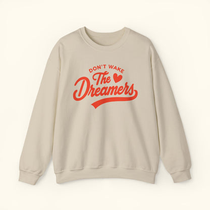 Dreamers Crewneck Sweatshirt | Gift for Dreamers | Motivational Unisex Pullover | Inspirational Graphic Sweater | Comfortable Everyday Wear