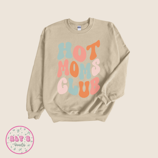 Sand Hot Moms Club Sweatshirt