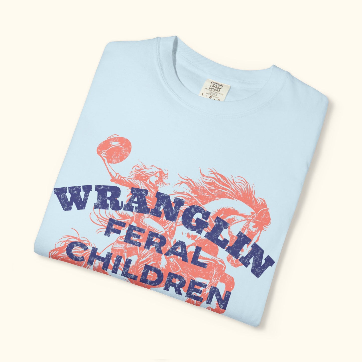 Comfort Colors® Wrangling Feral Children | Relatable Gifting for Moms | Perfect for Family Gatherings | Motherhood Celebrations