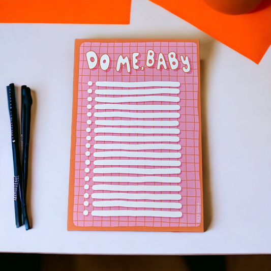 Do Me, Baby To Do List Notepad